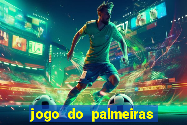 jogo do palmeiras ao vivo gratis